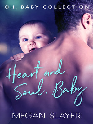 cover image of Heart and Soul, Baby